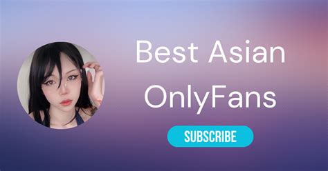 thick asians onlyfans|⛩️ The 25 Best Asian OnlyFans Girls